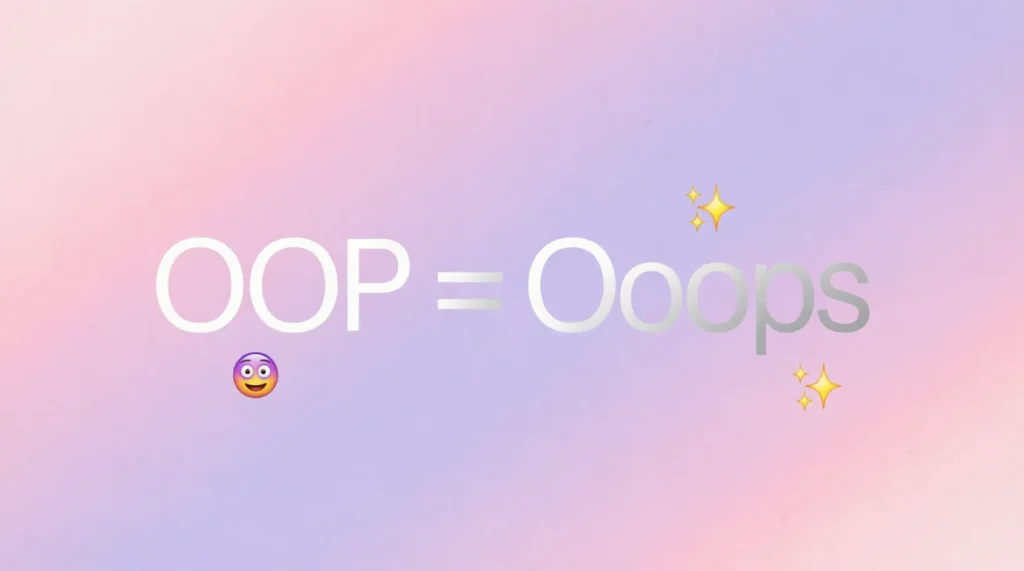What Does “OOP” Mean?