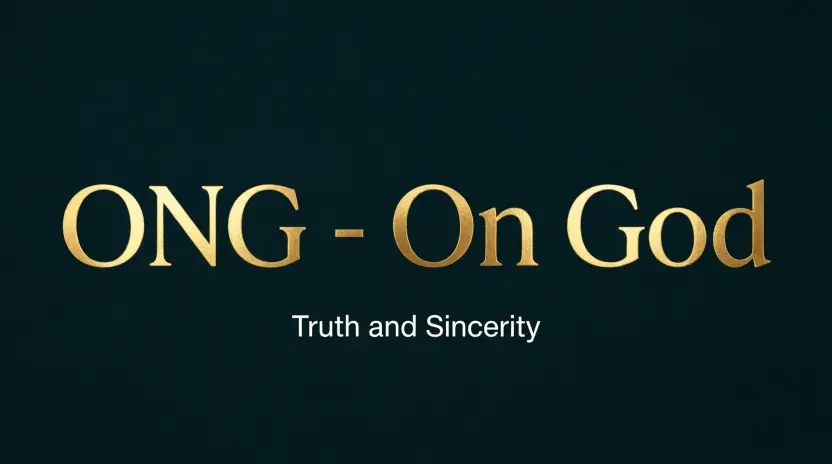 What Does ong meaning Mean in Text? Real Meaning