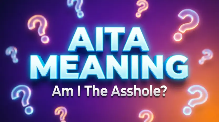 What Does AITA Meaning Mean in Text? Real Meaning Examples