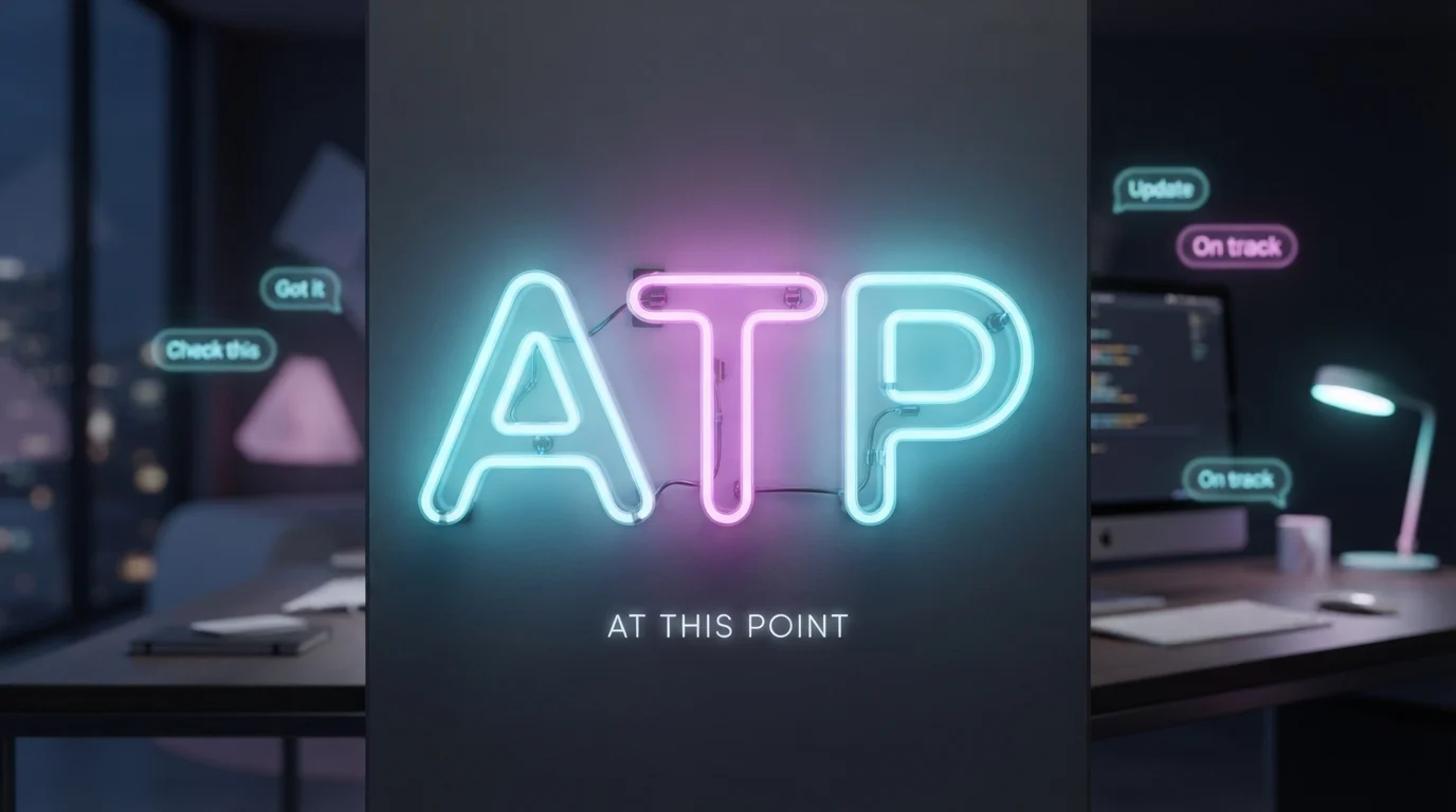 What Does What Does ATP Mean in Text Mean? Real Meaning